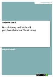 Cover von Berechtigung und Methodik psychoanalytischer Filmdeutung