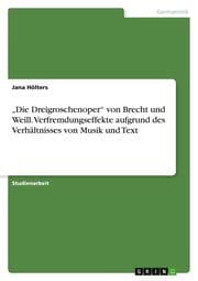 Cover von Die Dreigroschenoper von Brecht und Weill. Verfremdungseffekte aufgrund des Verhältnisses von Musik und Text