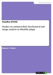 Cover von Studies on antimicrobial, biochemical and image analysis in Mirabilis jalapa