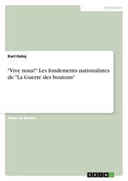 Cover von 'Vive nous!' Les fondements nationalistes de 'La Guerre des boutons'