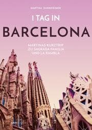 Cover von 1 Tag in Barcelona
