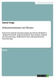 Cover von Dokumentarismus im Theater