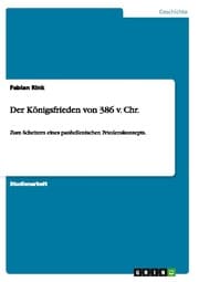 Cover von Der Königsfrieden von 386 v.Chr.