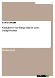 Cover von Gerichtsverhandlungsbericht eines Strafprozesses