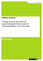 Cover von 'Voyage au bout de la nuit' de Louis-Ferdinand Céline: étude de lanticolonialisme et de lexotisme
