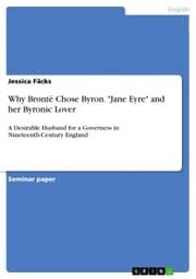 Cover von Why Brontë Chose Byron. 'Jane Eyre' and her Byronic Lover