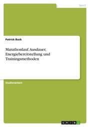 Cover von Marathonlauf.Ausdauer, Energiebereitstellung und Trainingsmethoden