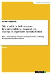 Cover von Wirtschaftliche Bedeutung und landwirtschaftliches Potenzial von ökologisch angebauten Speisekartoffeln