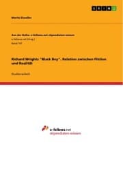 Cover von Richard Wrights 'Black Boy'. Relation zwischen Fiktion und Realität