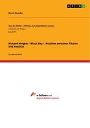 Cover von Richard Wrights 'Black Boy'.Relation zwischen Fiktion und Realität