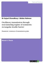 Cover von Oscillatory transmission through non-tunneling regime of symmetric rectangular double barrier