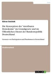 Cover von Die Konzeption der 'streitbaren Demokratie' im Grundgesetz und im Öffentlichen Dienst der Bundesrepublik Deutschland