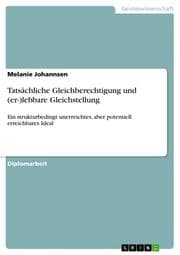 Cover von Tatsächliche Gleichberechtigung und (er-)lebbare Gleichstellung