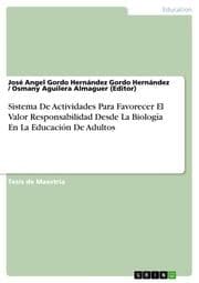 Cover von Sistema De Actividades Para Favorecer El Valor Responsabilidad Desde La Biología En La Educación De Adultos
