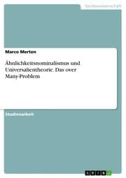 Cover von Ähnlichkeitsnominalismus und Universalientheorie.Das over Many-Problem