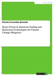 Cover von Kyoto Protocol, Emissions Trading and Reduction Technologies for Climate Change Mitigation