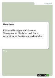 Cover von Klassenführung und Classroom Management.Ähnliche und doch verschiedene Positionen und Aspekte