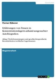 Cover von Erfahrungen von Frauen in Konzentrationslagern anhand ausgesuchter Autobiografien.