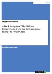 Cover von A Book Analysis of 'The Hidden Connections: A Science for Sustainable Living' by Fritjof Capra