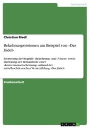 Cover von Bekehrungsvisionen am Beispiel von »Das Jüdel«