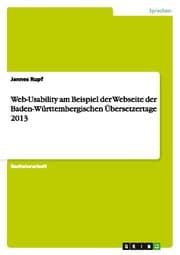 Cover von Web-Usability am Beispiel der Webseite der Baden-Württembergischen Übersetzertage 2013