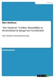 Cover von 'Die Sünderin': Größter Skandalfilm in Deutschland & Spiegel der Gesellschaft