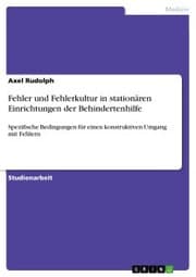 Cover von Fehler und Fehlerkultur in stationären Einrichtungen der Behindertenhilfe