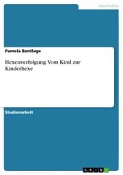 Cover von Hexenverfolgung. Vom Kind zur Kinderhexe