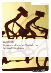Cover von Teamentwicklung als Methode der Personalentwicklung