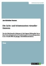 Cover von Die Licht- und Schattenseiten virtueller Existenz.