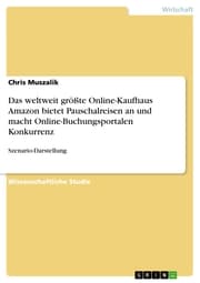 Cover von Das weltweit größte Online-Kaufhaus Amazon bietet Pauschalreisen an und macht Online-Buchungsportalen Konkurrenz