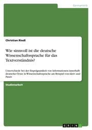 Cover von Wie sinnvoll ist die deutsche Wissenschaftssprache für das Textverständnis?