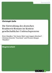 Cover von Die Entwicklung des deutschen Roadmovie-Romans im Kontext gesellschaftlicher Umbruchsprozesse
