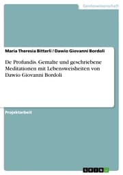 Cover von De Profundis. Gemalte und geschriebene Meditationen mit Lebensweisheiten von Dawio Giovanni Bordoli