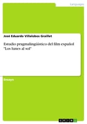 Cover von Estudio pragmalingüístico del film español 'Los lunes al sol'