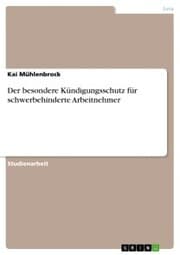 Cover von Der besondere Kündigungsschutz für schwerbehinderte Arbeitnehmer