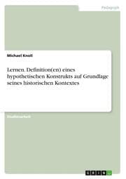 Cover von Lernen.Definition(en) eines hypothetischen Konstrukts auf Grundlage seines historischen Kontextes