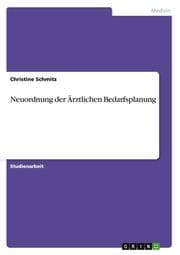 Cover von Neuordnung der Ärztlichen Bedarfsplanung