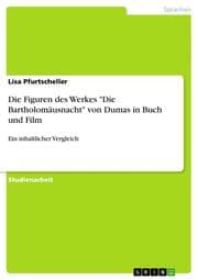 Cover von Die Figuren des Werkes 'Die Bartholomäusnacht' von Dumas in Buch und Film