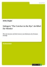 Cover von Salingers 'The Catcher in the Rye' als Bibel für Mörder