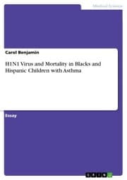 Cover von H1N1 Virus and Mortality in Blacks and Hispanic Children with Asthma