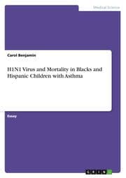 Cover von H1N1 Virus and Mortality in Blacks and Hispanic Children with Asthma