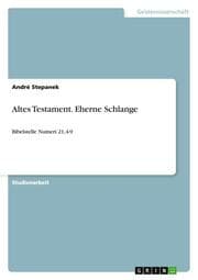 Cover von Altes Testament.Eherne Schlange