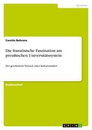 Cover von Die französische Faszination am preußischen Universitätssystem