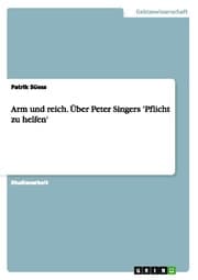 Cover von Arm und reich.Über Peter Singers 'Pflicht zu helfen'