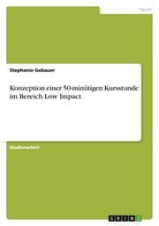 Cover von Konzeption einer 50-minütigen Kursstunde im Bereich Low Impact