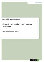 Cover von Orientierungssuche postmoderner Pädagogik