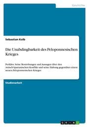 Cover von Die Unabdingbarkeit des Peloponnesischen Krieges