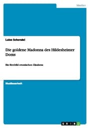 Cover von Die goldene Madonna des Hildesheimer Doms