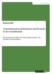 Cover von Unterrichtsentwurf für Kunst und Deutsch in der Grundschule